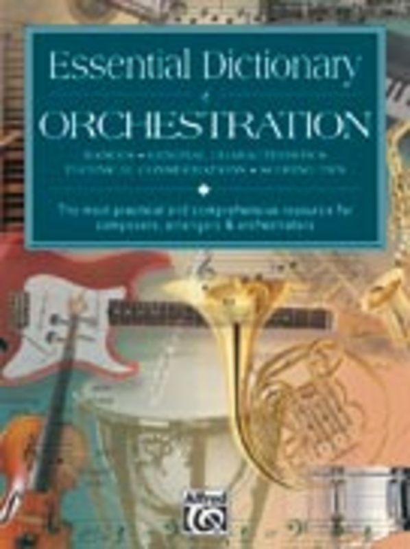 Essential Dictionary of Orchestration - Music2u