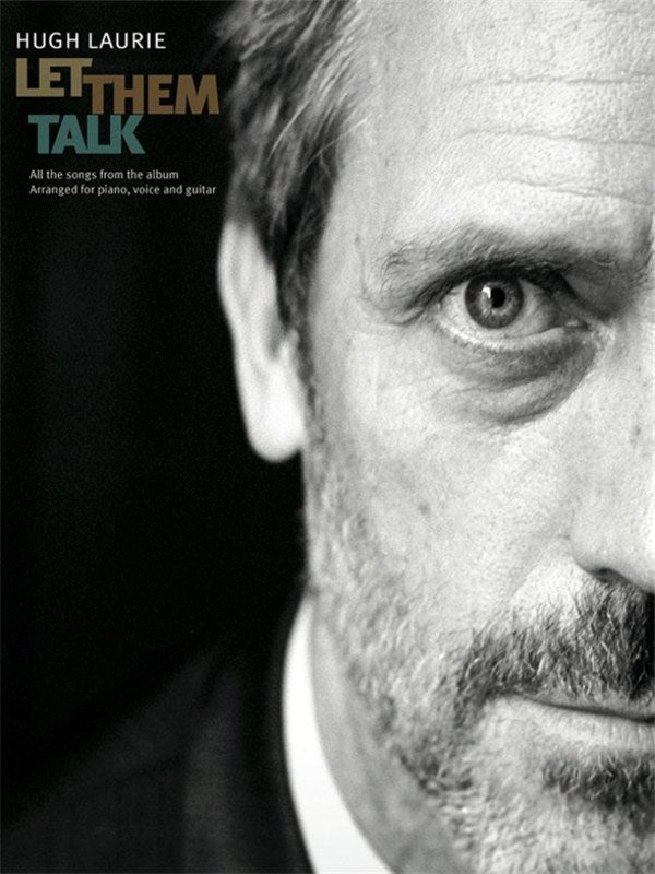Hugh Laurie - Let Them Talk PVG