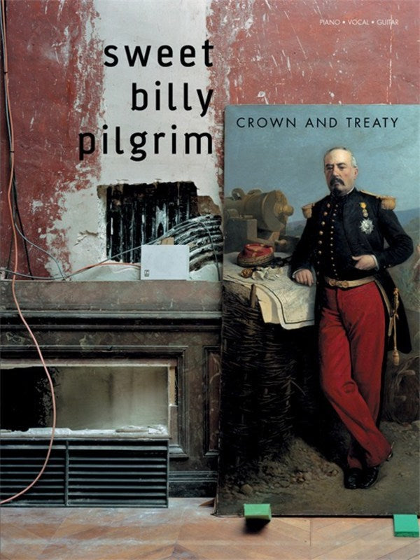 Sweet Billy Pilgrim - Crown And Treaty PVG