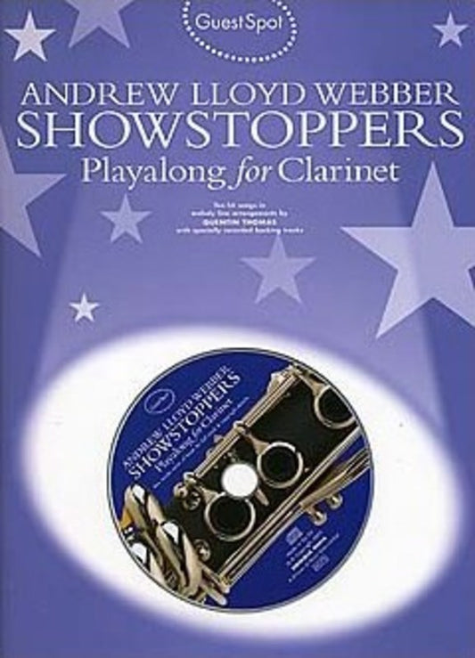 Guest Spot - Andrew Lloyd Webber Showstoppers Play Along Clarinet Book/Cd