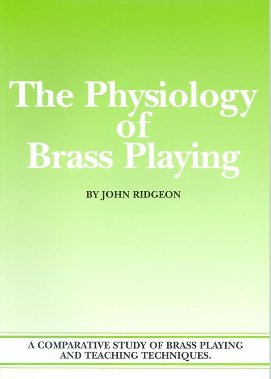The Physiology of Brass Playing - Music2u