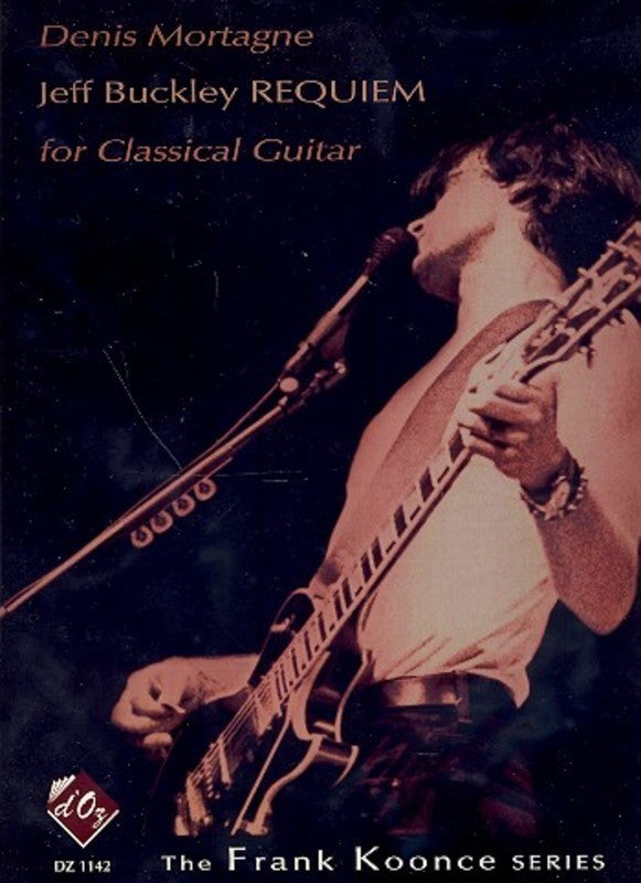Mortagne - Jeff Buckley Requiem For Guitar