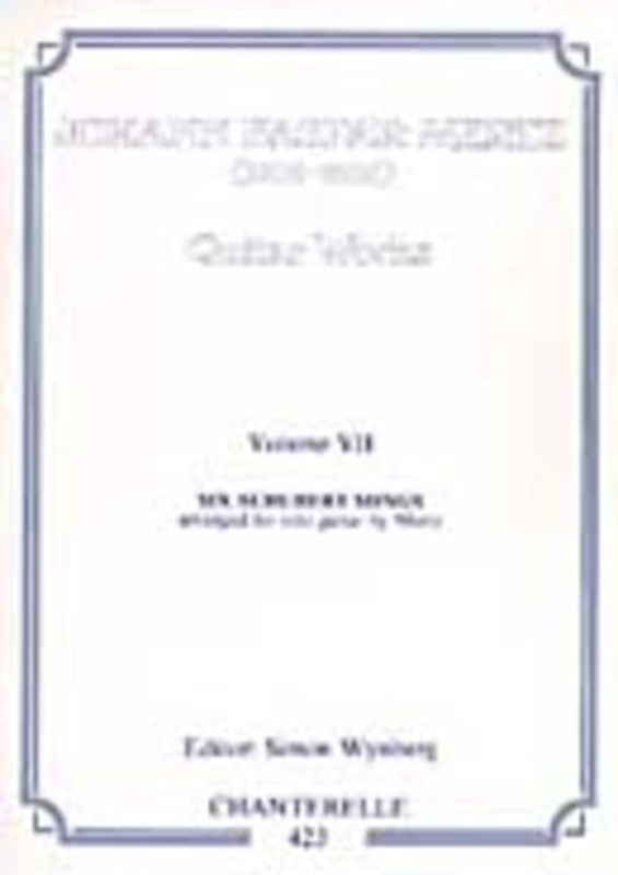 Mertz - Guitar Works Vol 7 Six Schubert Songs