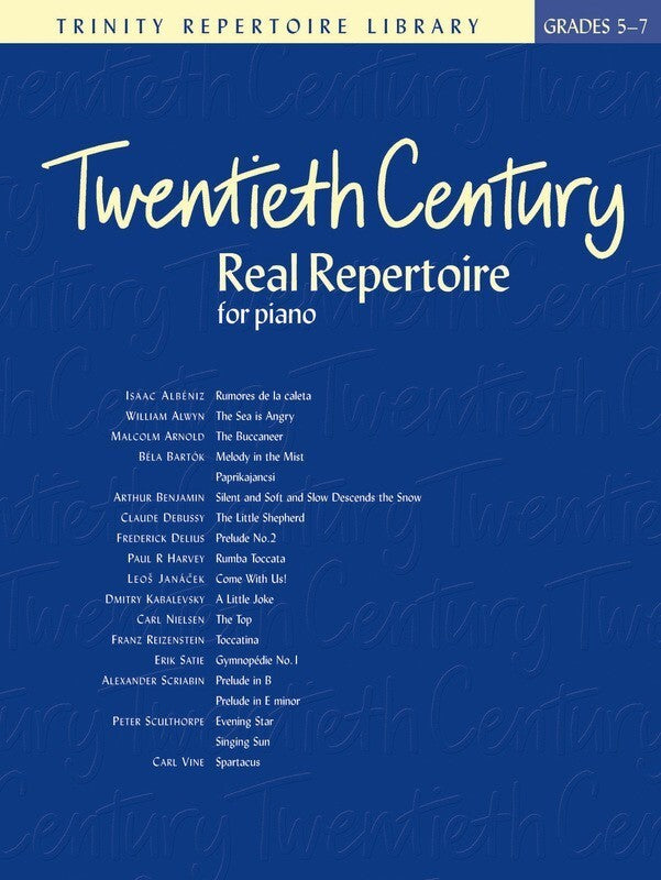 Twentieth Century Real Repertoire For Piano