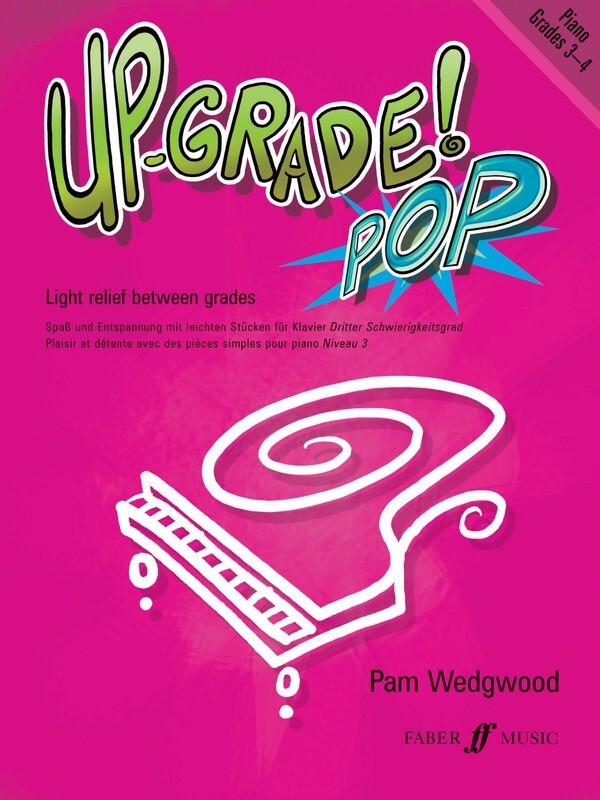 Up Grade Pop - 钢琴考级 3-4 级教材