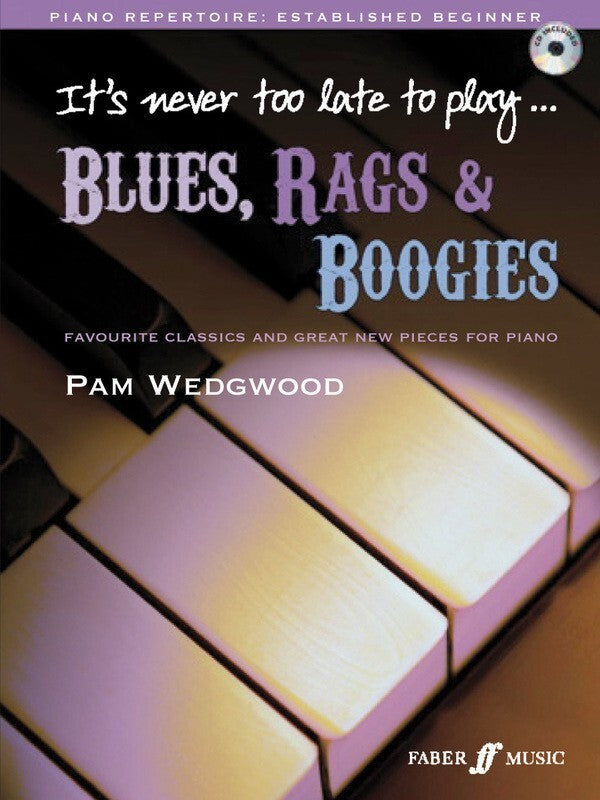 Its Never Too Late To Play Blues Bk/Cd