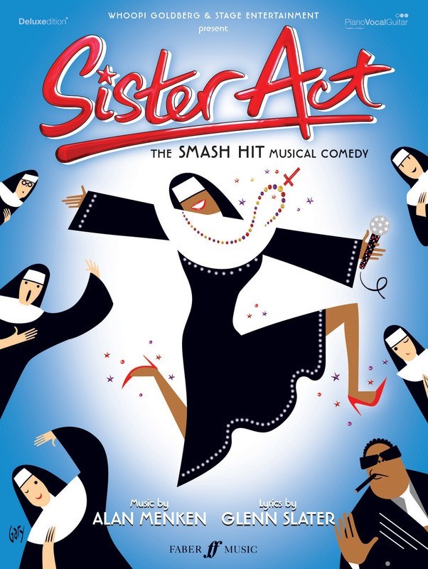 Sister Act A Divine Musical Comedy Vocal Selections