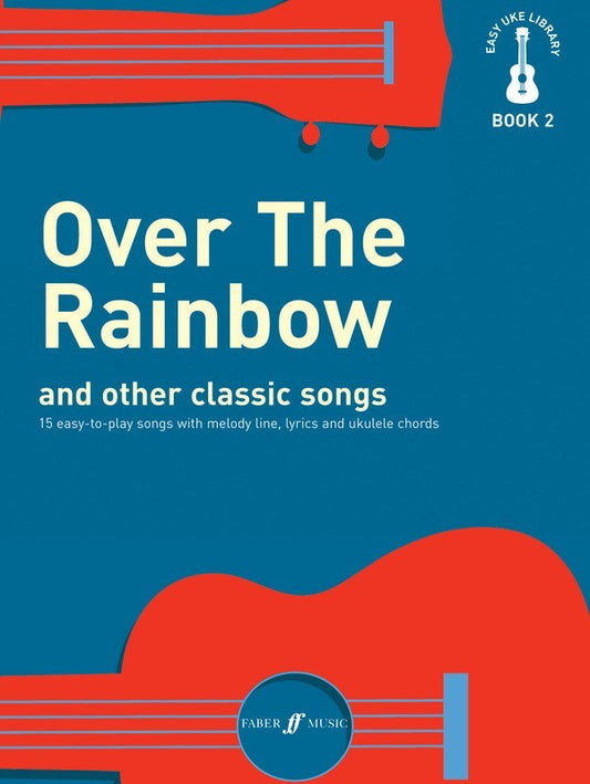 Easy Uke Library: Over the Rainbow - Music2u