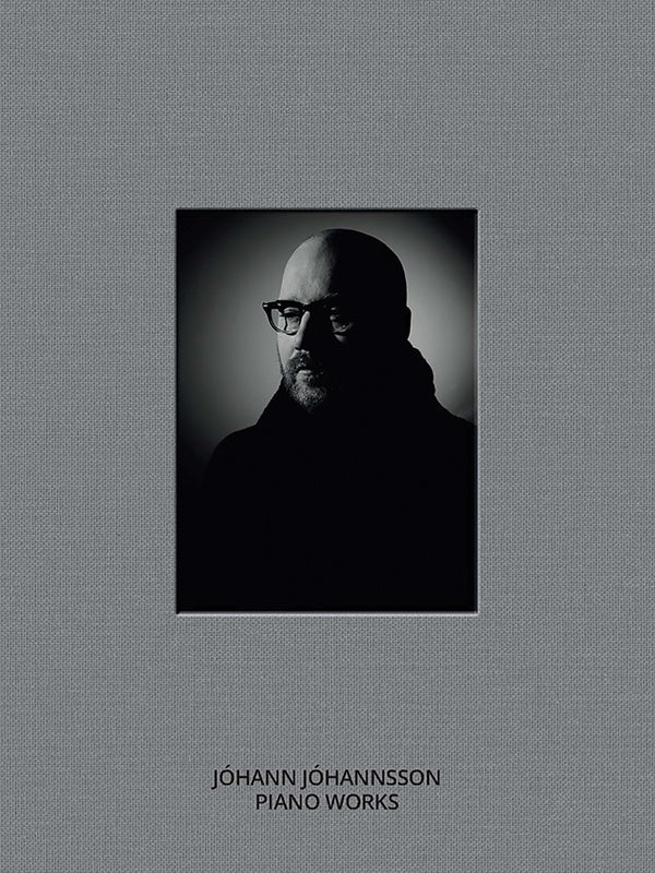 Johann Johannsson - Piano Works Hardcover