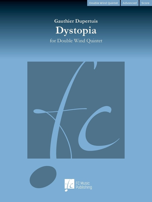 Dupertuis - Dystopia For Double Wind Quintet Score