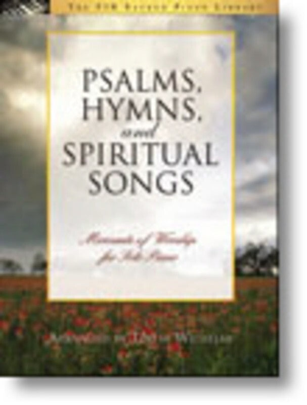 Psalms Hymns And Spiritual Songs