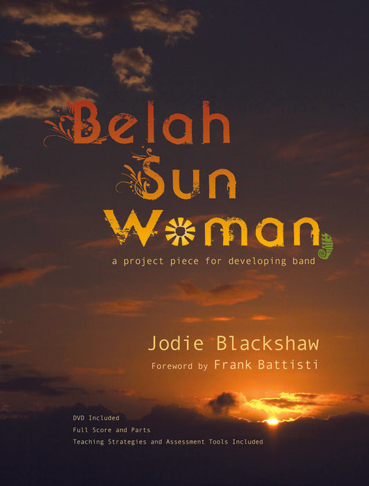 Belah Sun Woman Score/Parts/Dvd Project