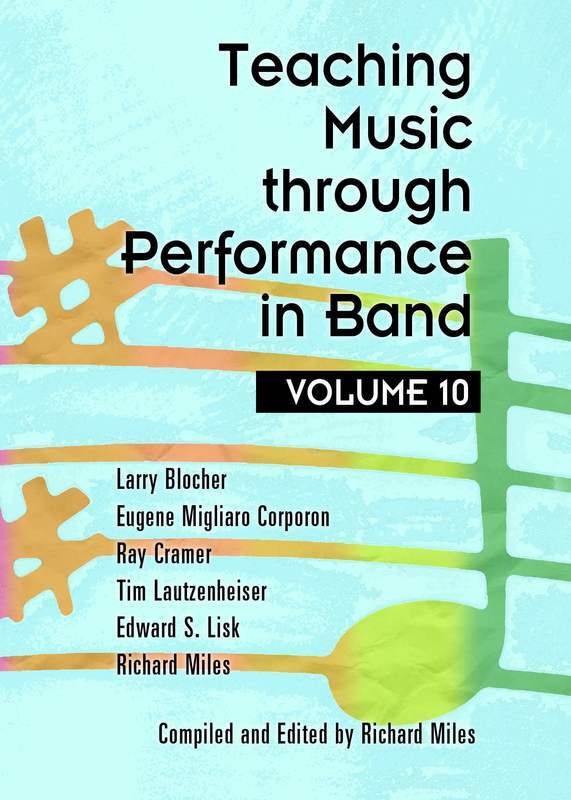 Teaching Music Through Performance in Band Volume 10 Book