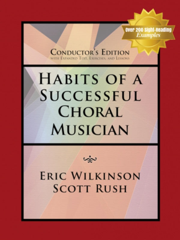 Habits Of A Successful Choral Musician - Conductor's Edition Book