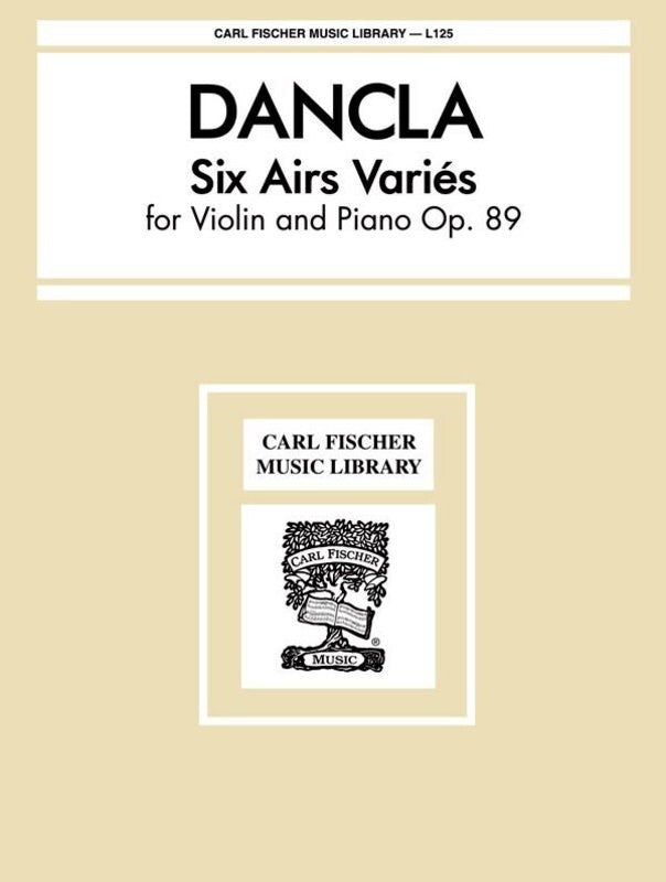Dancla - 6 Airs With Variations Op 89 Violin/Piano