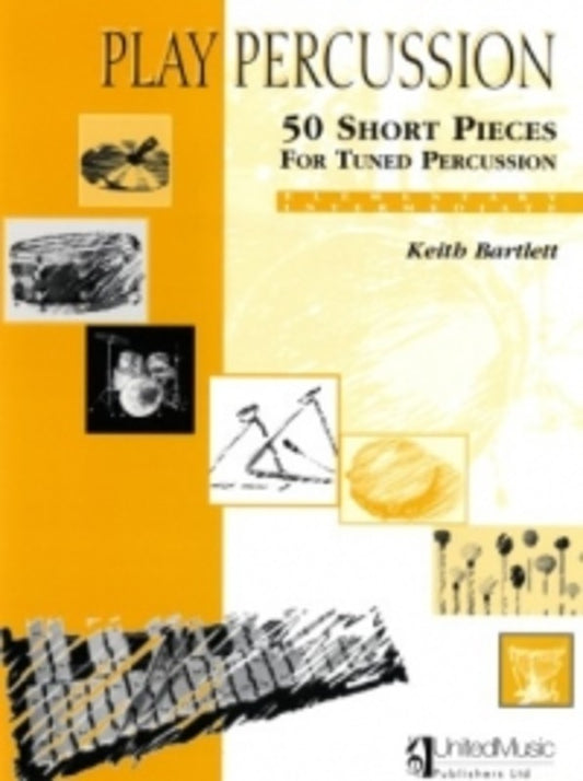 Play Percussion 50 Short Pieces Tuned Percussion - Music2u