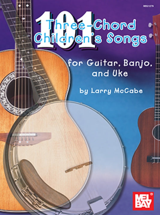 101 Three Chord Childrens Songs for Guitar - Music2u