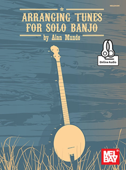 Arranging Tunes for Solo Banjo - Music2u