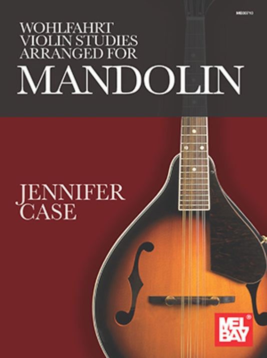 Wohlfahrt Violin Studies Arranged for Mandolin - Music2u