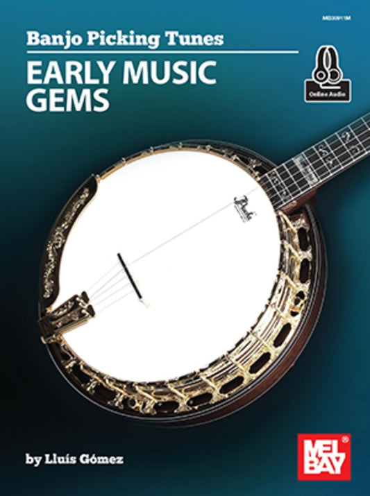 Banjo Picking Tunes - Early Music Gems - Music2u