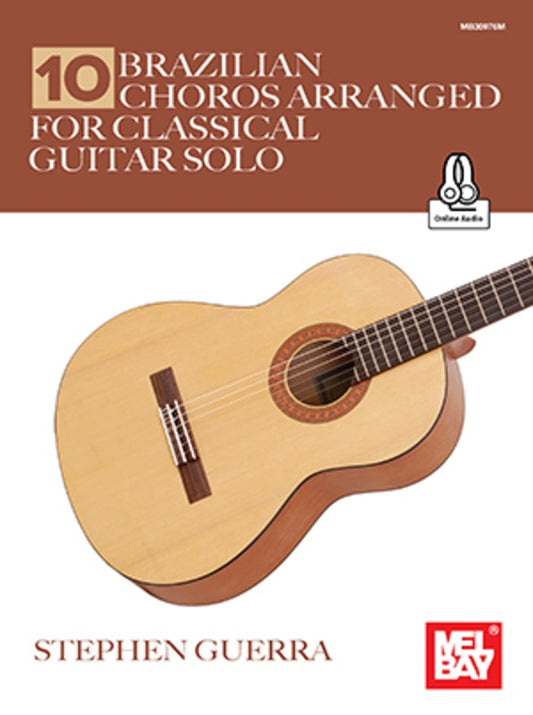 10 Brazilian Choros Arranged For Classical Guitar Bk/Ola