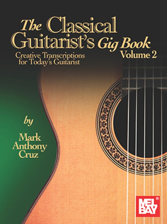 The Classical Guitarist's Gig Book Vol. 2 - Music2u