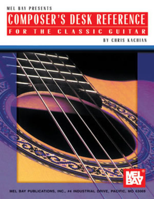 Composers Desk Reference for The Classic Guitar - Music2u