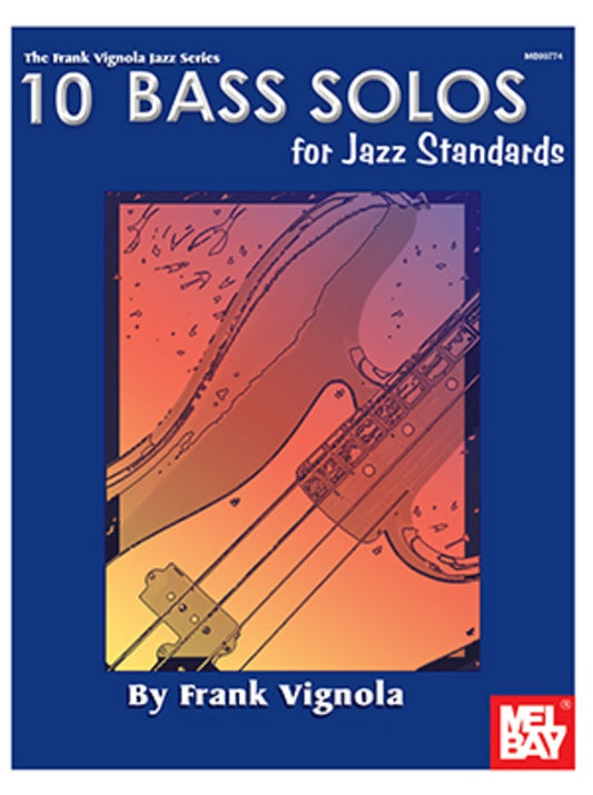 10 Bass Solos For Jazz Standards Book