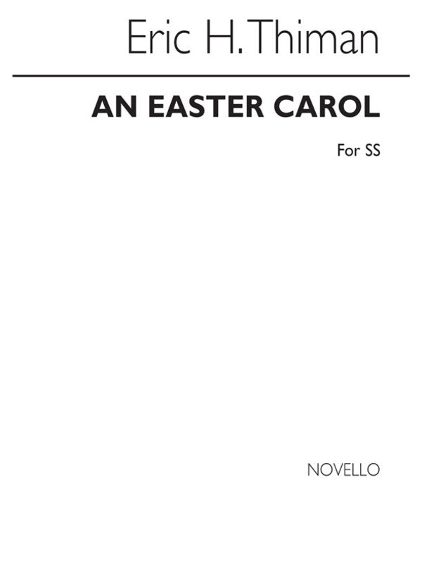 Thiman Easter Carol Ss