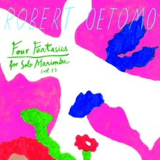 Oetomo - 4 Fantasies For Solo Marimba Vol 1