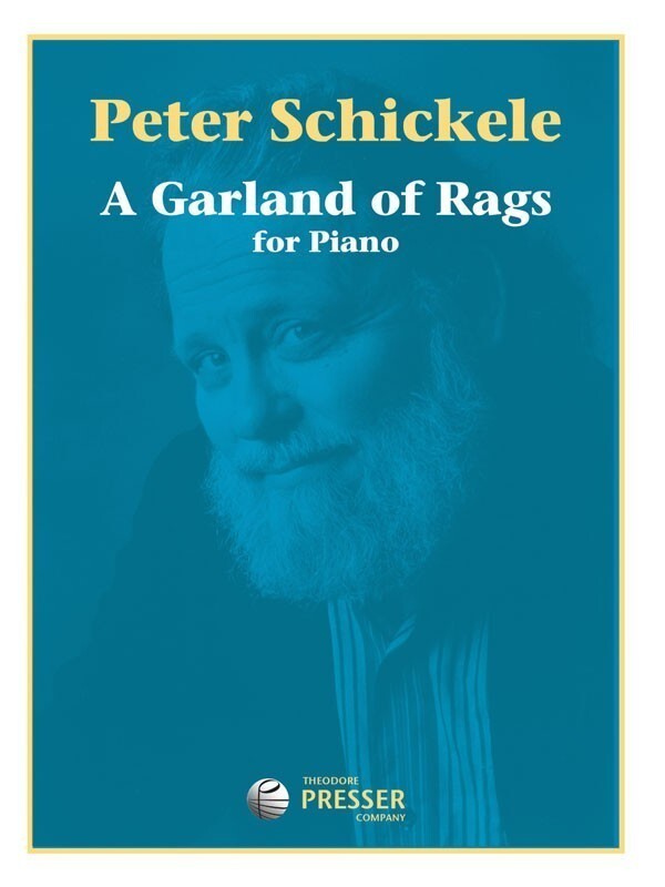 Schickele - A Garland Of Rags For Piano