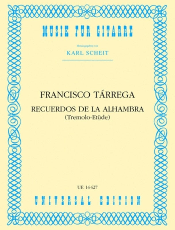 Tarrega - Recuerdos De La Alhambra For Guitar