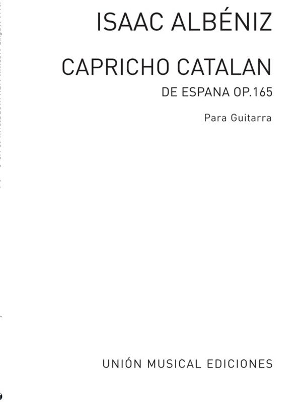 Isaac Albeniz - Capricho Catalan Op 165 For Guitar Book