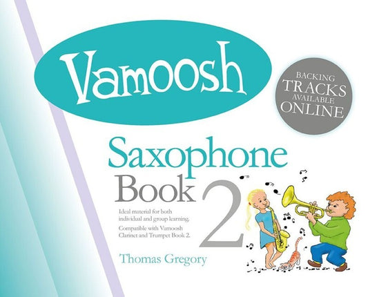 Thomas Gregory - Vamoosh Saxophone Book 2 (Book/Ola)