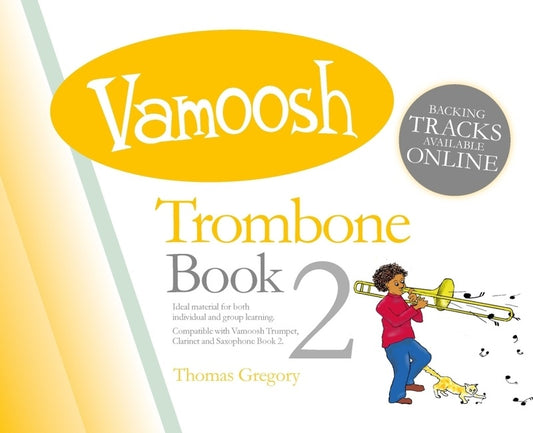 Thomas Gregory - Vamoosh Trombone Book 2 (Book/Ola)