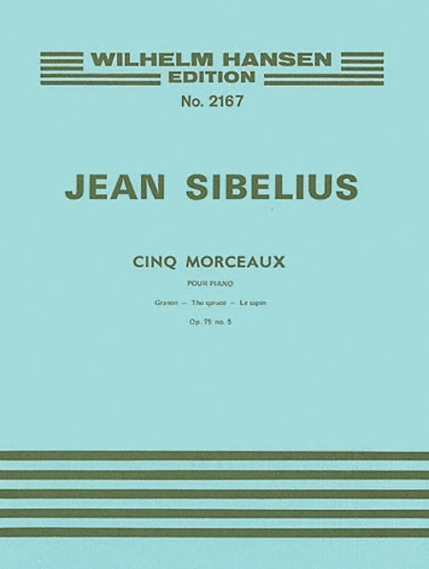 Sibelius - 5 Piano Pieces Op 75 No 5 Spruce Tree