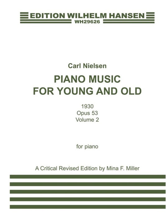 Nielsen - Piano Music For Young & Old Op 53 Vol 2
