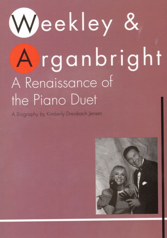 Weekley & Arganbright Renaissance Of Piano Duet