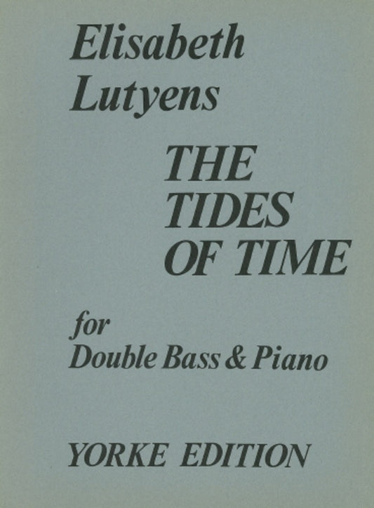 Lutyens - Tides Of Time Op 75 For Double Bass/Piano