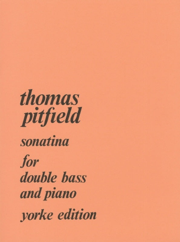 Pitfield - Sonatina For Double Bass/Piano