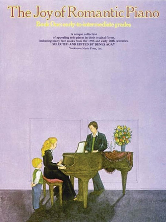 The Joy Of Romantic Piano Book 1