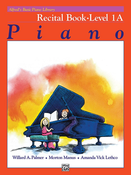 Alfred's Basic Piano Library - Recital Book Level 1A