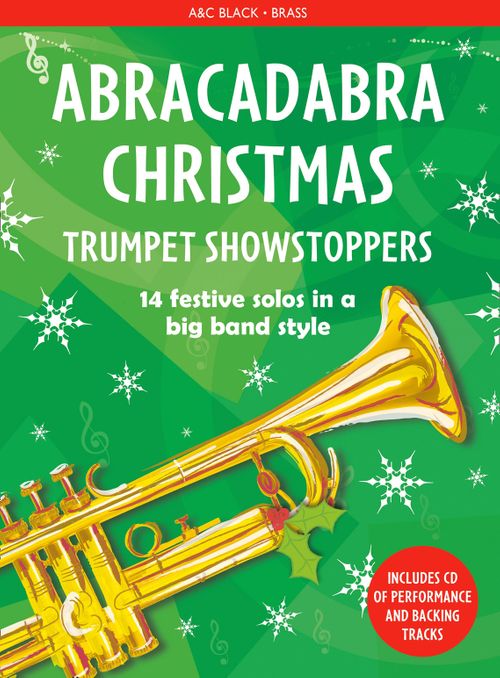 Abracadabra - Christmas Trumpet Showstoppers Book and Cd