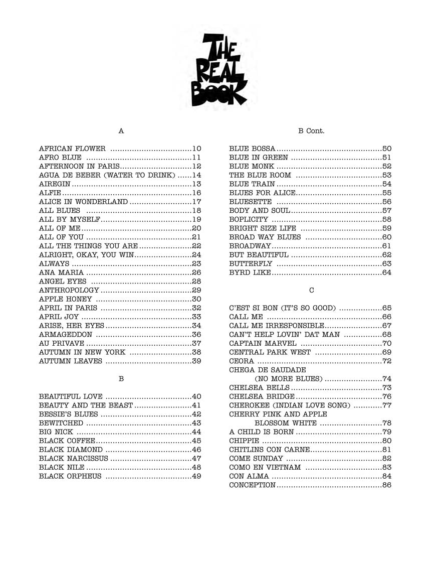 The Real Book Volume 1 - C Edition. 464 Pages. Jazz