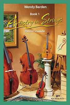 Artistry In Strings Book 1 - Parents Guide