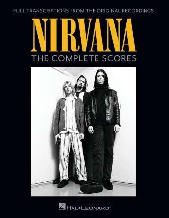 Nirvana - The Complete Scores - Hal Leonard