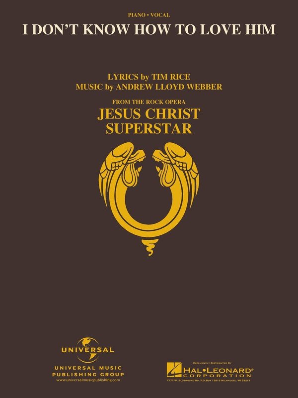 I Dont Know How To Love Him Pvg S/S - Hal Leonard
