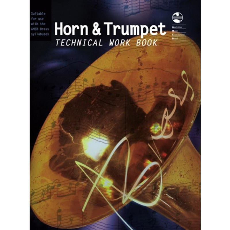 AMEB HORN AND TRUMPET TECHNICAL WORKBOOK - Music2u