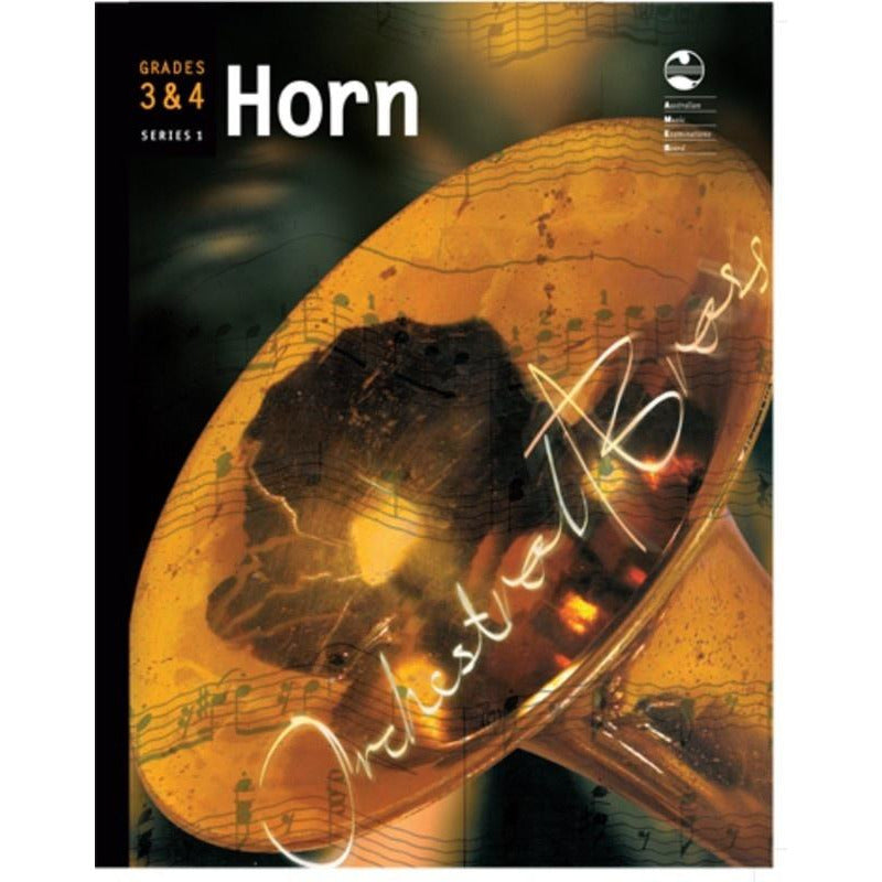 AMEB Horn Series 1 - Grade 3 And 4 Orchestral Brass Book