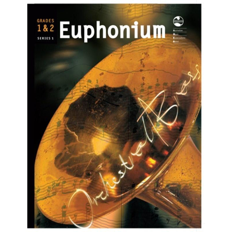 AMEB EUPHONIUM GRADE 1 AND 2 ORCHESTRAL BRASS - Music2u